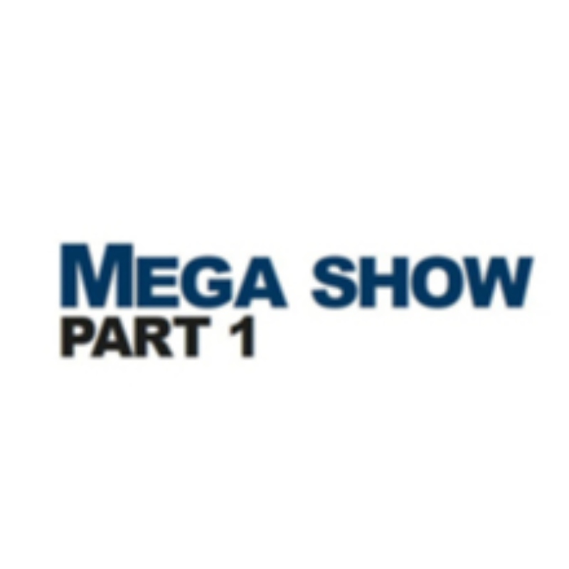 MEGA Show
